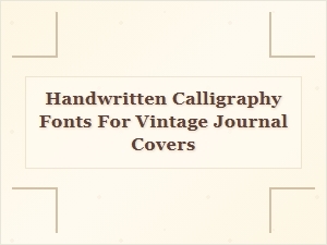Elegant Handwritten Calligraphy for Vintage Journal Covers